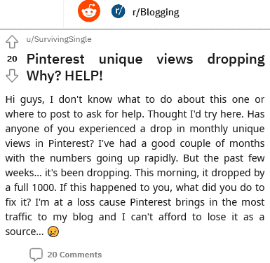 someone was sad due to pinterest unique views dropping whereas what i know that pinterest stats are always fluctuating indeed and they always go back up