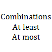 Combinations with the phrases 'at least' or 'at most'