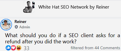 what should you do if a seo client asks for a refund after you did the work